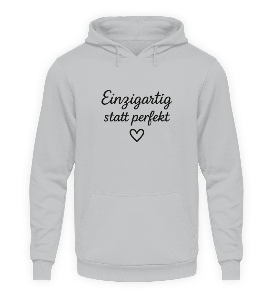 EINZIGARTIG STATT PERFEKT UNISEX HOODIE