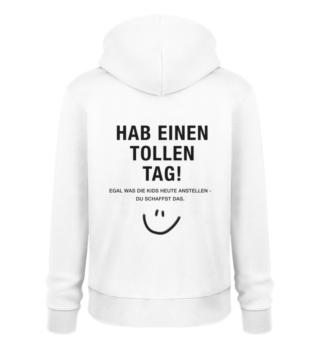 HAB EINEN TOLLEN TAG BIO UNISEX-HOODIE 🌱