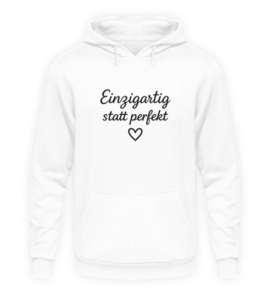 EINZIGARTIG STATT PERFEKT UNISEX HOODIE